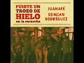 Fuiste un Trozo de Hielo en la Escarcha