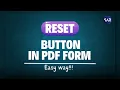 How to Add RESET button in PDF Form
