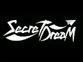 Download Lagu Secret Dream - Sahabat (Lyric Video)