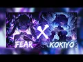Download Lagu FEAR X KOKIYO (MASHUP REMIX)