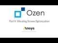 Vibrating Screen Simulation Part II Optimization