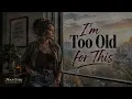 I’m Too Old for This | Southern Soul