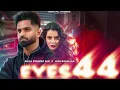 Download Lagu Billa sonipat ala eyes44 New Songs EYES 44