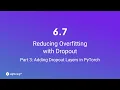 Unit 6 7 Reducing Overfitting with Dropout Part 3 Adding Dropout Layers in PyTorch