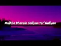 Galliyan Returns - Lyrics Video  #lyrics #lyricssong