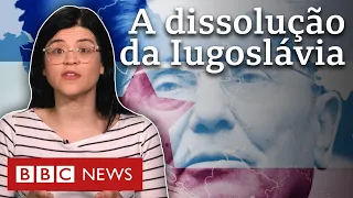 Como e por que a Iugoslávia se desintegrou