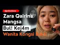 Download Lagu ZARA QAIRINI MANGS4 BULȉ KEJ4M - WANITA KONGSI BUKTI #justiceforzara
