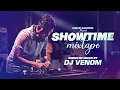 SHOWTIME MIXTAPE | DJ VENOM | NONSTOP | SURINAME