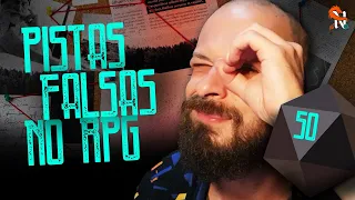 Pistas Falsas no RPG de Mesa (Arenque Vermelho) - Narradores Narrados Ep. 50