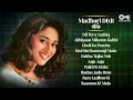 Download Lagu Best Of Madhuri Dixit - Mix Playlist | 90's Hits | Madhuri Dixit Hits Songs - Audio Jukebox