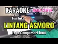 Download Lagu LINTANG ASMORO - Yeni Inka - Karaoke Nada Cewek - Lagu Campursari Jawa