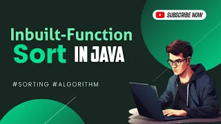 How to Use Java s Inbuilt Sort A Complete Guide
