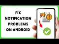 How To Fix Notification Problems On Android 2025 Android Notification Not Solution