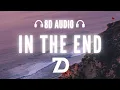 Download Lagu Linkin Park - In The End (Dj Dark \u0026 Nesco Cover Remix) (8D AUDIO) 🎧