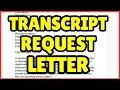 How to Write a Transcript Request Letter Step-by-Step Guide for Students
