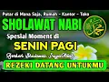 SHOLAWAT PENARIK REZEKI PALING DAHSYAT, Sholawat Nabi Muhammad SAW, SALAWAT JIBRIL PALING MERDU