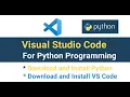 How to set up Visual Studio Code for Python Programming Set up and install Python with VS Code
