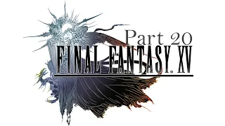 Final Fantasy XV Gameplay Walkthrough Part 20 The Myrlwood 