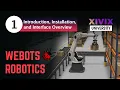 Webots Robotics Course Introduction Installation and Interface Overview