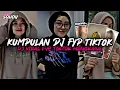 Download Lagu KUMPULAN DJ FYP TIKTOK 2022 SOUND KANE JEDAG JEDUG FUL BAS TERBARU