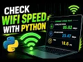 Build an Internet Speed Test Tool with Python Python Internet Speed Tester HackWith36