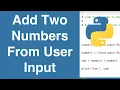 Add Two Numbers From User Input Python Example
