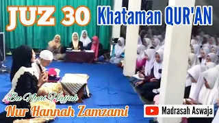 Download ⭕️ Bu Nyai Nur Hannah Lirboyo - Khataman Semaan Quran ( Juz 30 dan Tahlil ) MP3