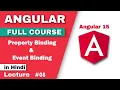 Angular Property Event binding in hindi agular tutorial angular tutorial in hindi angular