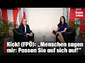 Download Lagu Kickl (FPÖ): „Menschen sagen mir: Passen Sie auf sich auf!“ I KATIA WAGNER krone.tv