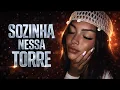 Lagu SINA de OFÉLIA, Todo tempo sozinha nessa torre - Luísa Sonsa e Dilsinho (LETRA)
