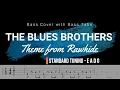The Blues Brothers - Theme from Rawhide (Bass Cover w/ Bass Tabs)