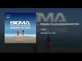 Nobody To Love (Instrumental Mix)