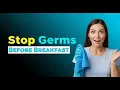 5 Germ-Free Morning Habits That Change Your Day Number 5 is a Must for Clean Space