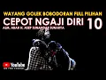 Lagu Wayang Golek Asep Sunandar Sunarya Bodorna Full Pilihan l Cepot Ngaji Diri 10