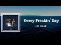 Lil Durk - Every Freakin' Day (Lyrics)