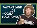 VACANT LAND How to Find and Choose it County Florida
