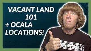 VACANT LAND How to Find and Choose it County Florida