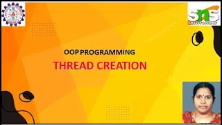 CREATING THREADS IN JAVA OOP PROGRAMMING SNS INSTITUTIONS