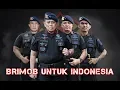 Download Lagu COMPANY PROFILE KORPS BRIMOB POLRI