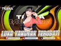 Download Lagu FUNKOT LUKA YANG TAK TEROBATI SINGLE  TERBARU VIRAL TIKTOK 2025 DJ TESSA MORENA