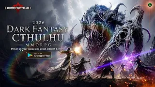 eldritch wasteland gameplay dark fantasy mmorpg 2026 android