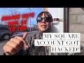 Square Account Hacked Warning to you Square s Unhelpful Support Nightmare