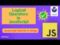 JavaScript Operators Logical Operators JavaScript tutorial for beginners step by step in Telugu