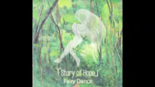 story of hope fairy dance full album
