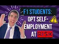 New ICE Guidelines for F1 Students on OPT Seeking Self-Employment