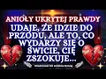 💌❤️UDaje, ŻE IDZIE DO PRZODU, ALE TO, CO WYDARZY SIĘ O ŚWICIE, CIĘ ZSZOKUJE…