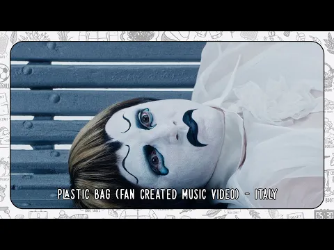 Download MP3 Ed Sheeran - Plastic Bag (Fan Created Music Video) [Italy]