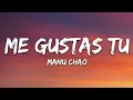 Download Lagu Manu Chao - Me Gustas Tu (Letra/Lyrics)