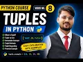 Python Tuples Explained in Hindi Tuple vs List Immutable Python Tutorial