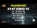 Download Lagu Suara Merdu | Ayat Kursi,Al Waqiah, AlKahfi, ArRahman, Al Mulk,Yasin Buat Hati Lebih tenang